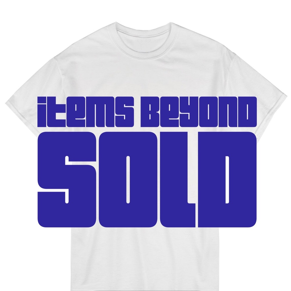 ITEMS ALREADY SOLD ------>